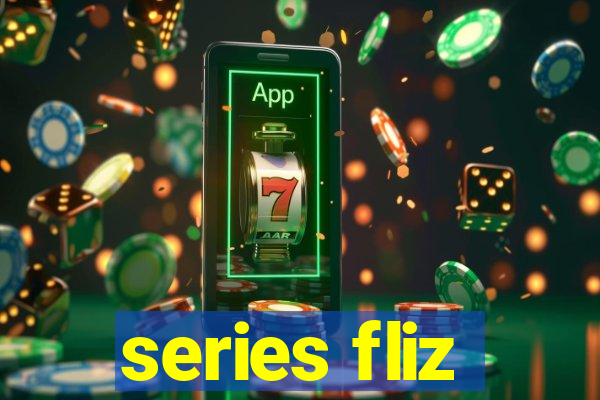 series fliz